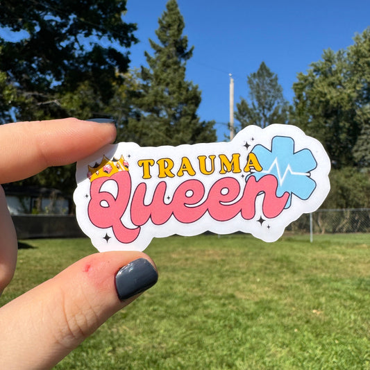 Trauma Queen Fire/EMT Sticker