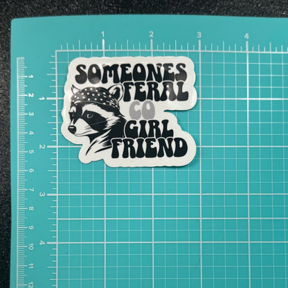 Someone’s Feral Corrections Officer Wife Sticker