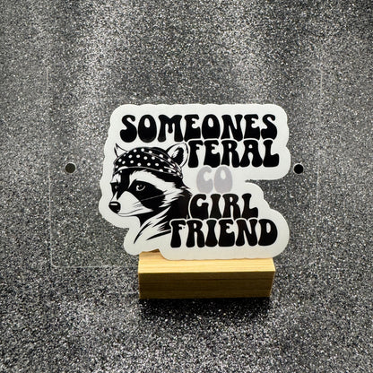 Someone’s Feral Corrections Officer Wife Sticker