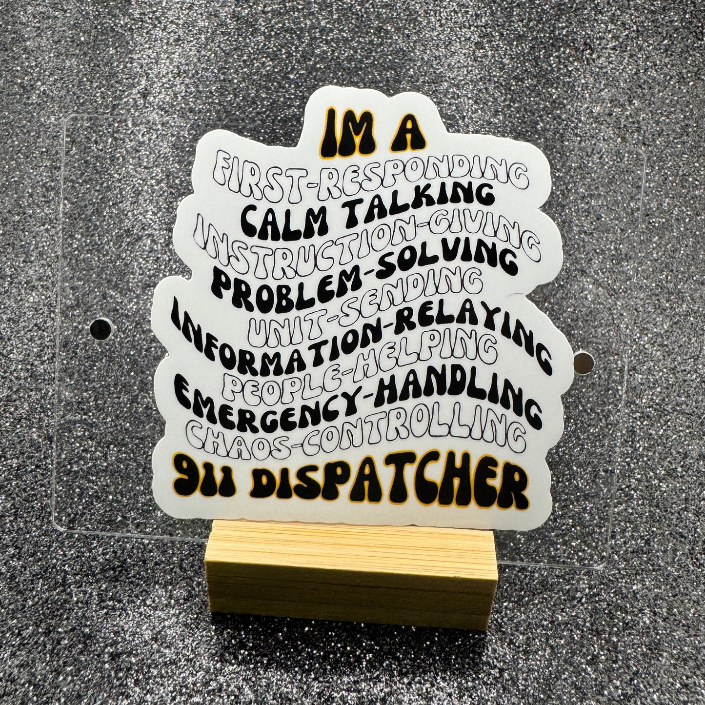 I'm a Dispatcher Sticker