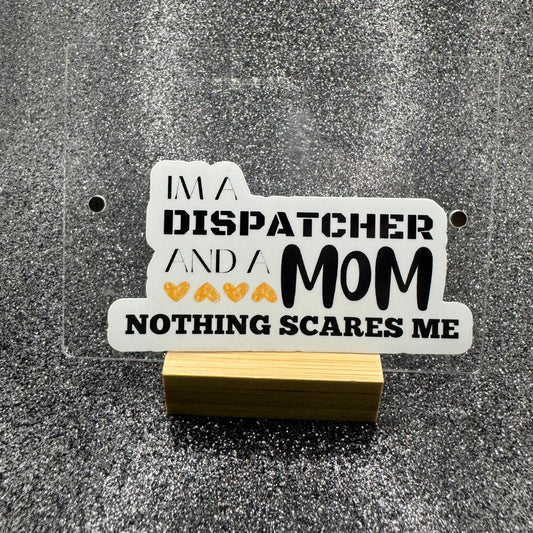 Dispatcher Mom Sticker