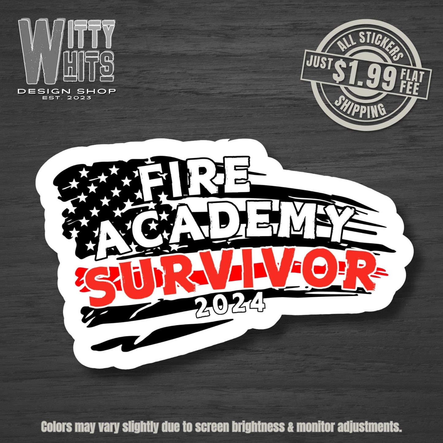 Academy Survivor Firefighter Sticker