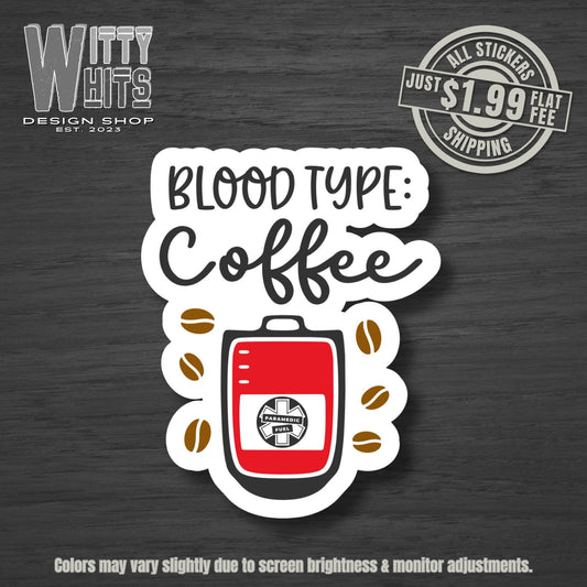 Blood Type Fire/EMT Sticker