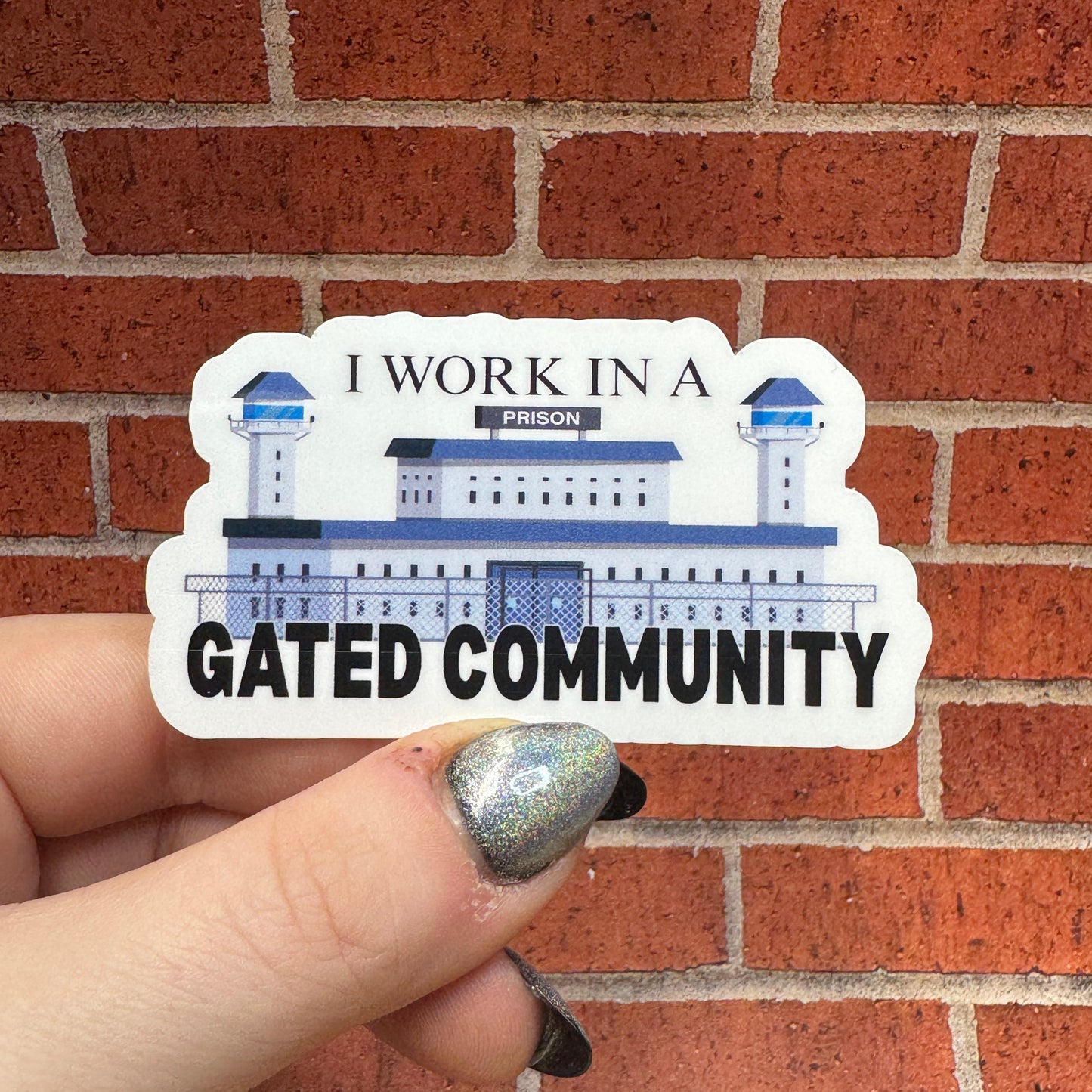 Gated Community Corrections Sticker