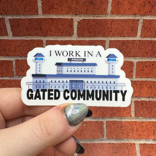 Gated Community Corrections Sticker