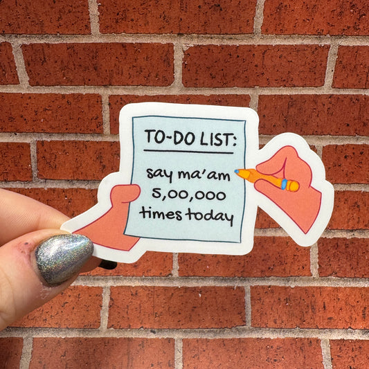 Dispatcher To Do List Sticker