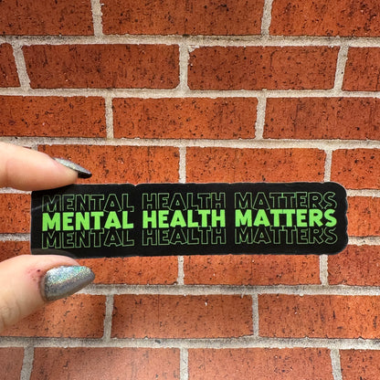 Mental Health Matters Sticker