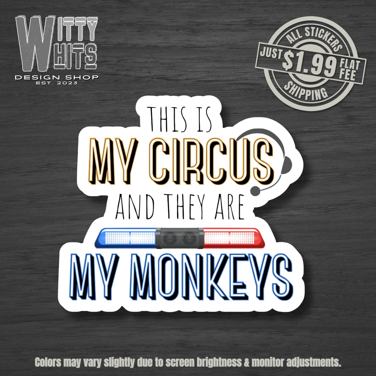 Dispatcher Circus Sticker