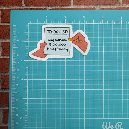 Dispatcher To Do List Sticker