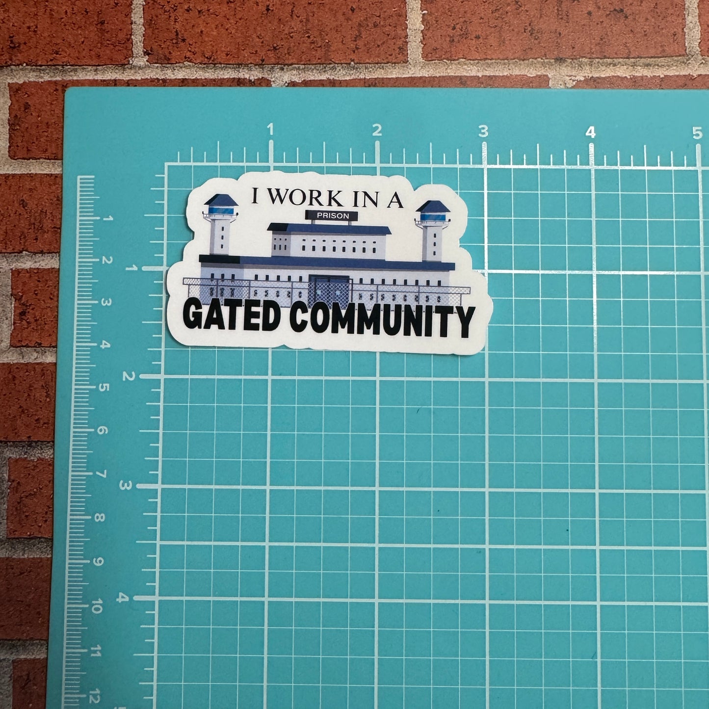 Gated Community Corrections Sticker