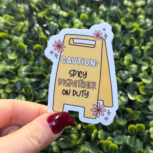 Caution Dispatch Sticker