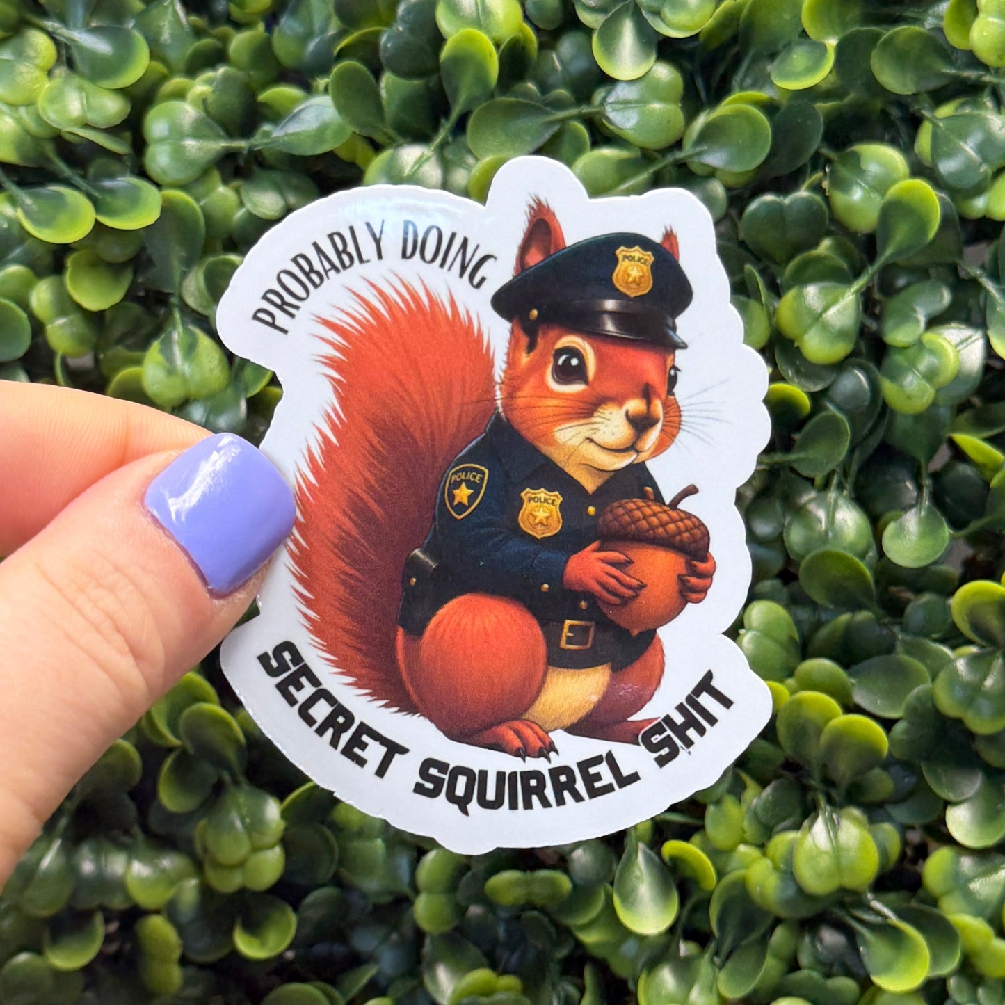 Secret Squirrel Shit Police Sticker
