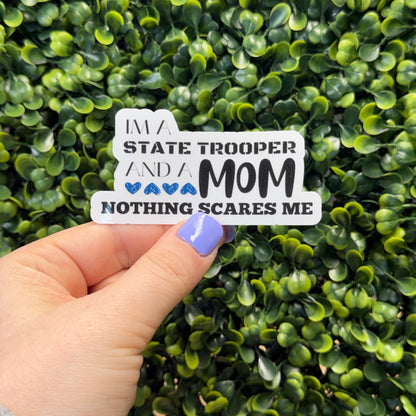 I'm a Police Officer and a Mom Sticker