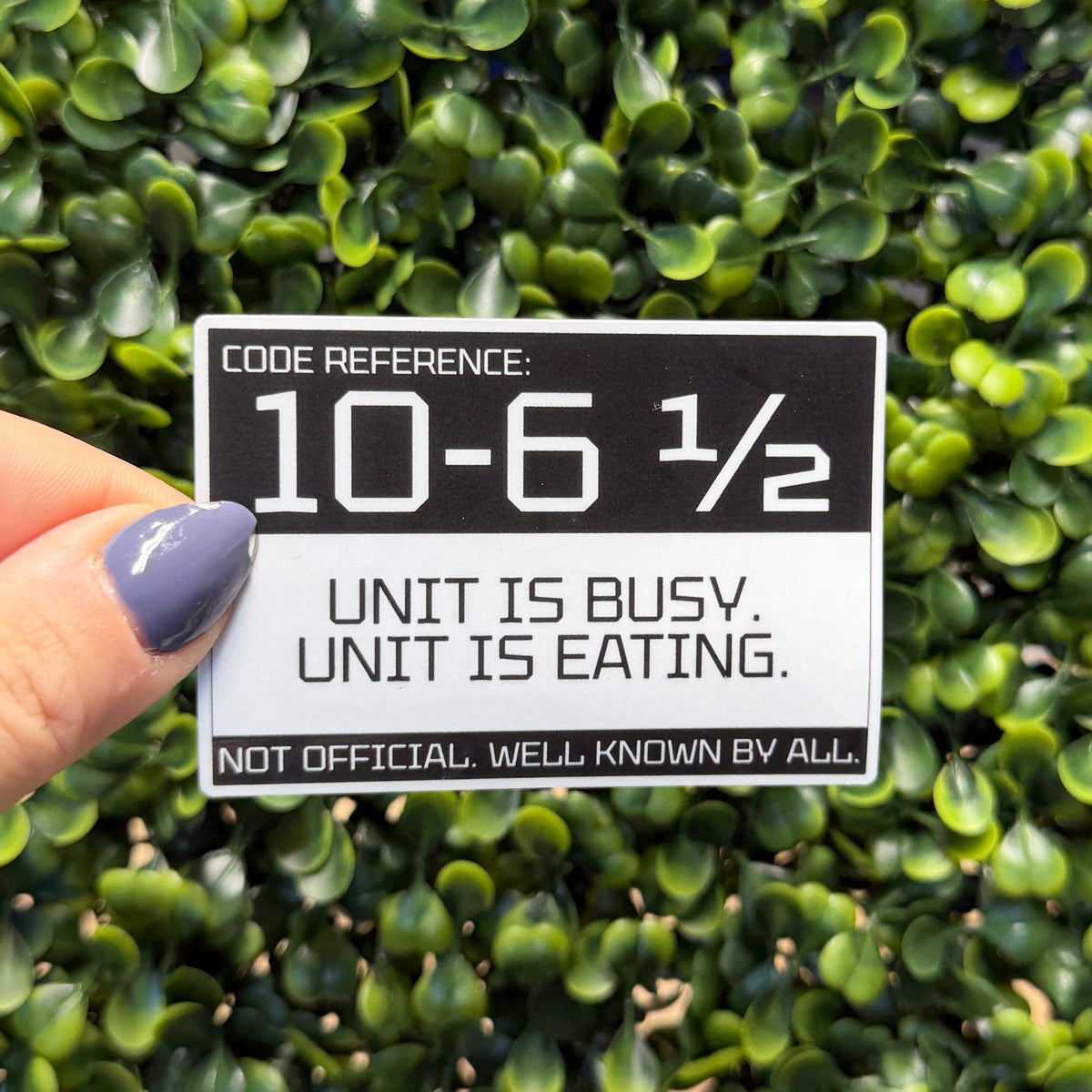 10-6 1/2 Police Sticker