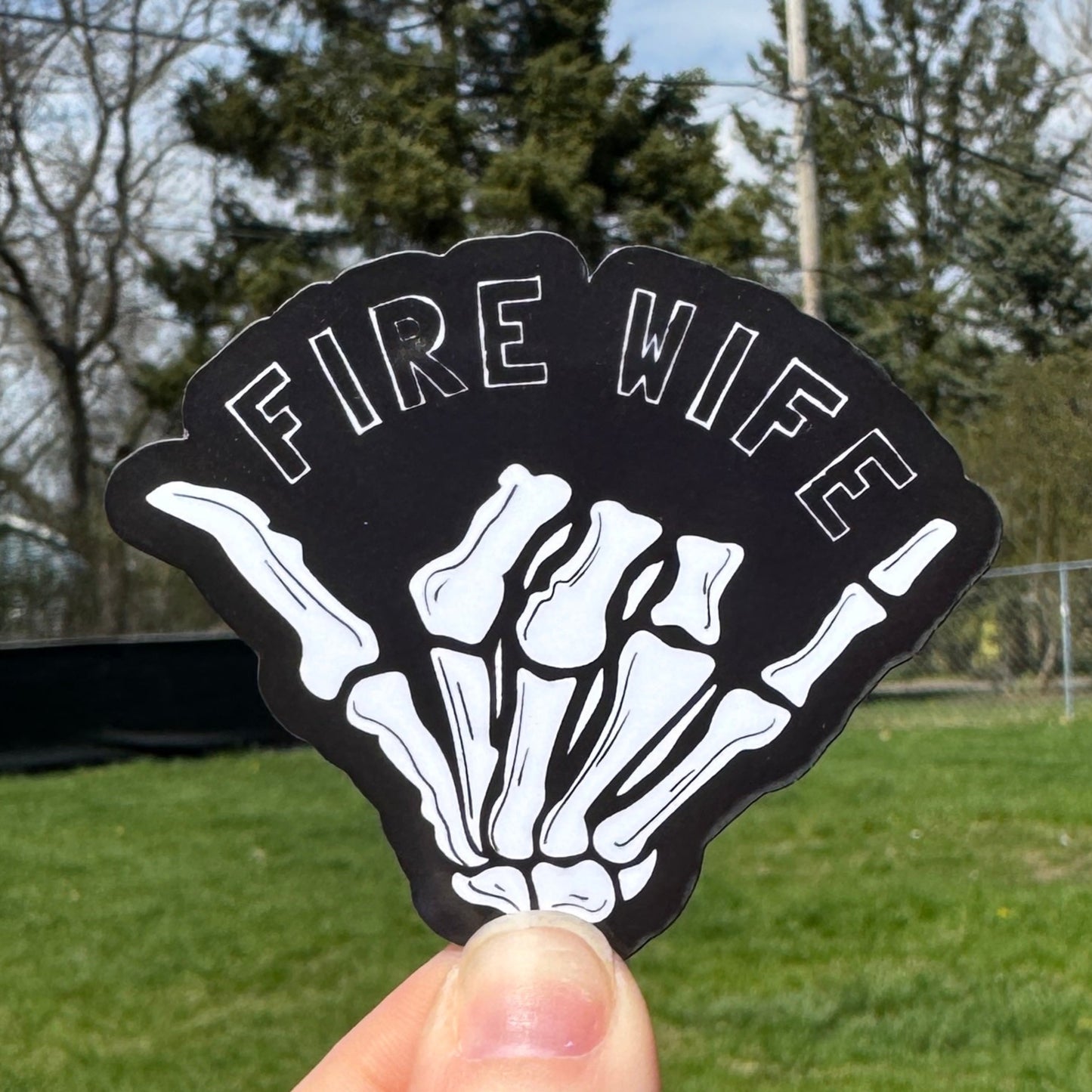 Firefighter Wife Skeleton Hand Sticker
