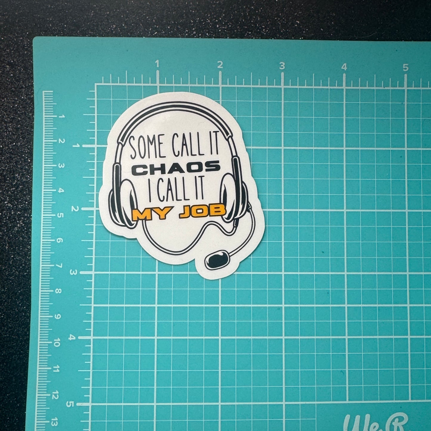 Some Call it Chaos Dispatch Sticker