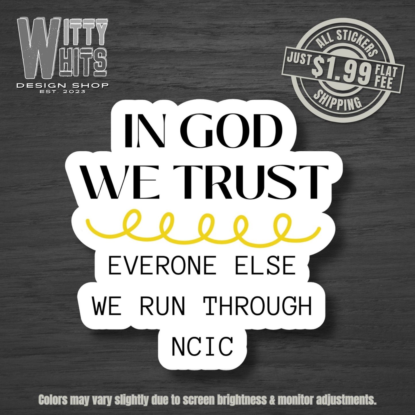 In God We Trust Dispatch Sticker