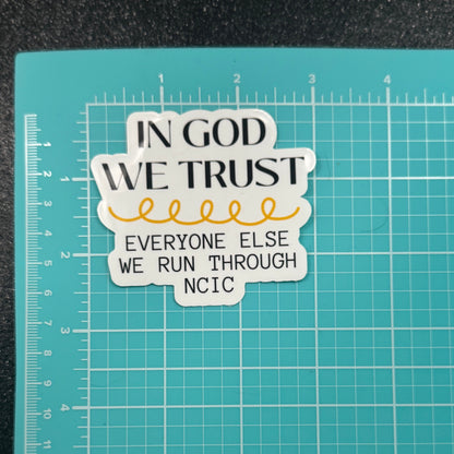In God We Trust Dispatch Sticker