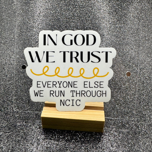 In God We Trust Dispatch Sticker