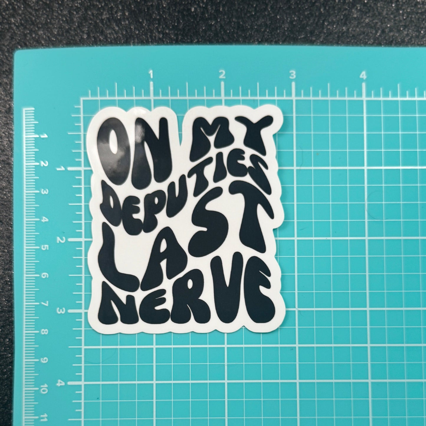 On My Officers Last Nerve Dispatch Sticker