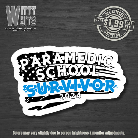 School Survivor Paramedic Sticker