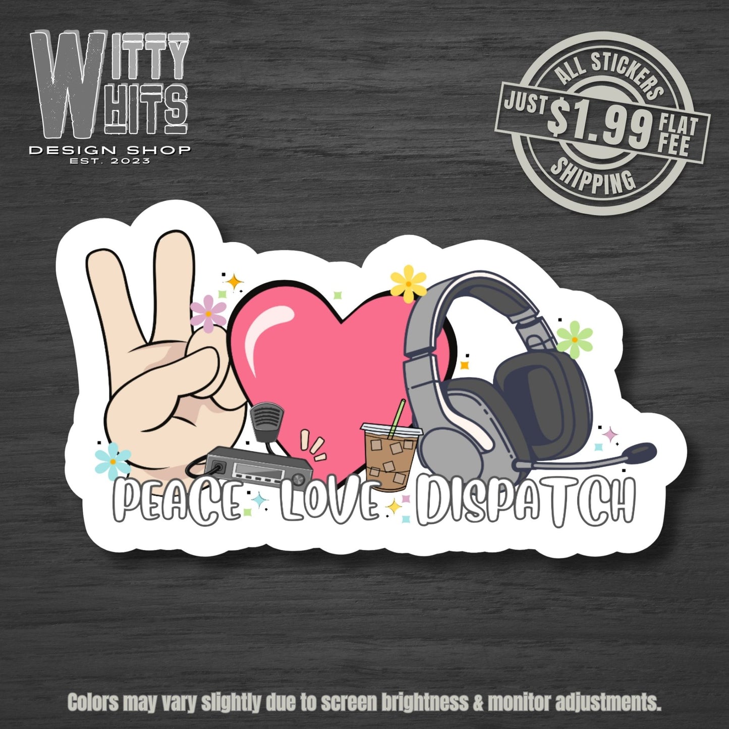 Peace Love Dispatch Sticker