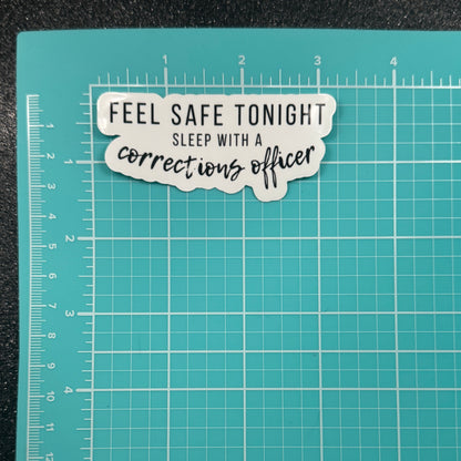 Sleep With a Corrections Officer Sticker