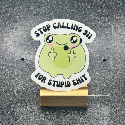 Stop Calling 911 Dispatch Sticker