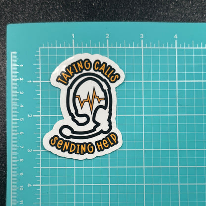 Taking Calls Sending Help Dispatch Sticker